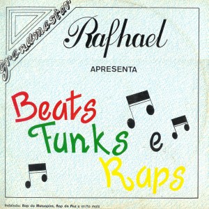 Grandmaster Raphael, Beats, funks e raps, capa, 1993